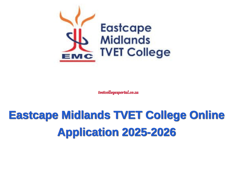 Eastcape Midlands TVET College Online Application 2025-2026 - TVET Colleges