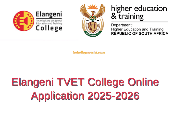 Elangeni TVET College Online Application 2025-2026 - TVET Colleges