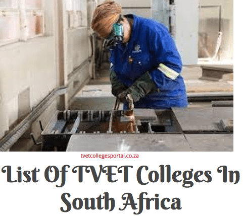 List Of TVET Colleges In South Africa - TVET Colleges