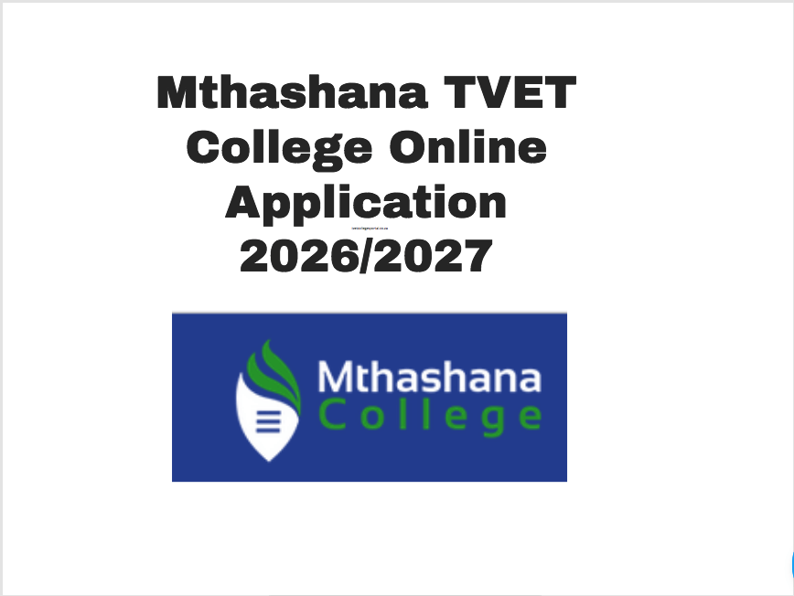 Mthashana TVET College Online Application 2026/2027