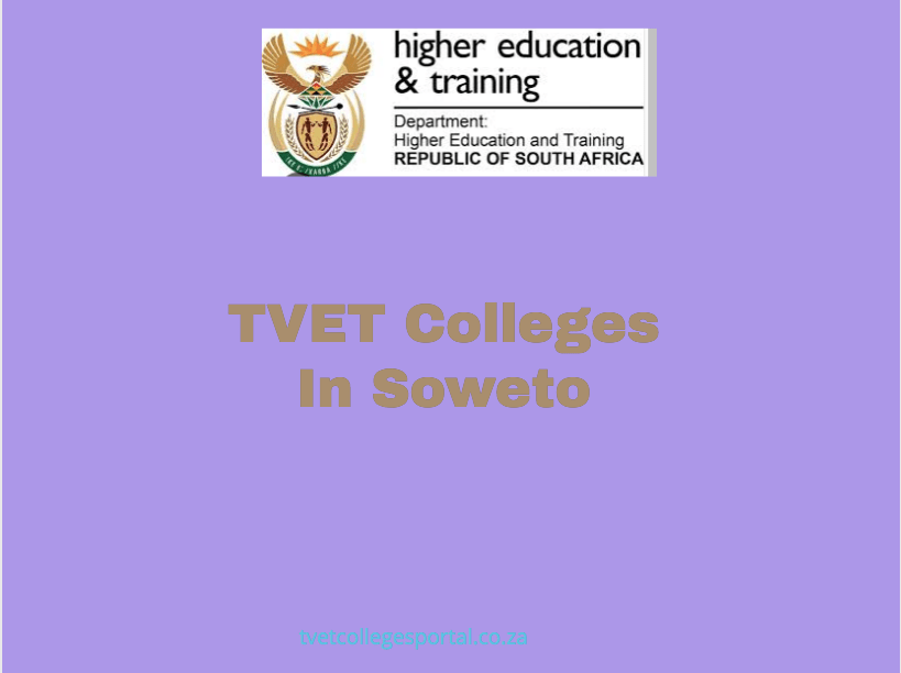 TVET Colleges In Soweto