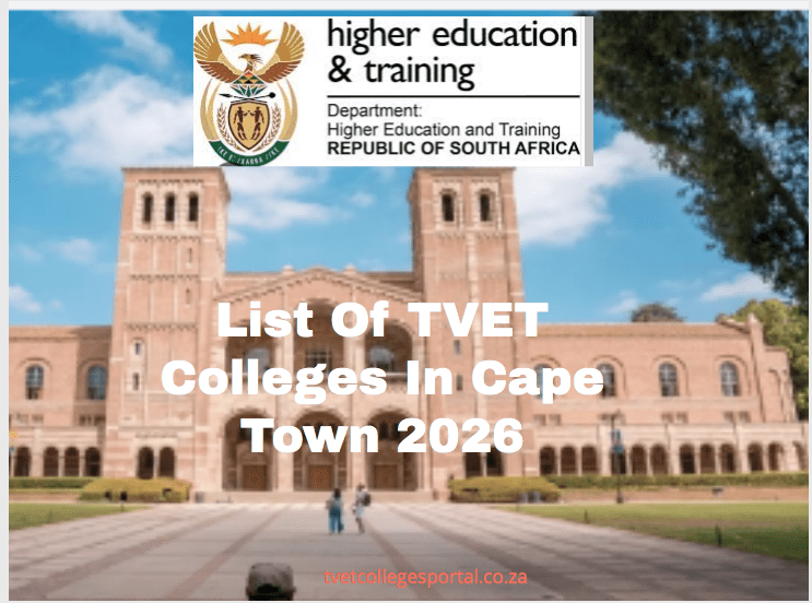 List Of TVET Colleges In Cape Town 2026