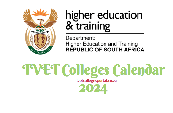 TVET Colleges Calendar 2024 