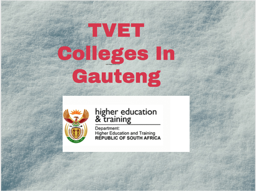 TVET Colleges In Gauteng - TVET Colleges