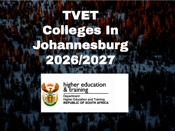 TVET Colleges In Johannesburg 2026/2027