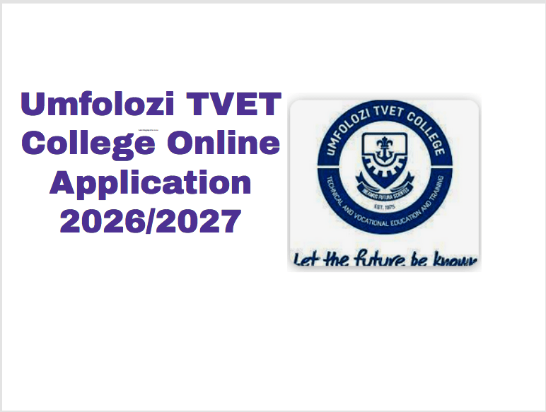 Umfolozi TVET College Online Application 2026/2027