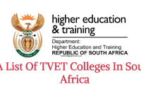 A List Of TVET Colleges In South Africa