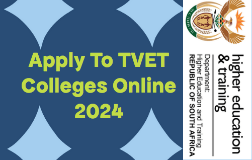 Apply To TVET Colleges Online 2024 - TVET Colleges