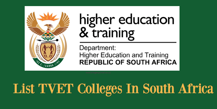 List TVET Colleges In South Africa - TVET Colleges