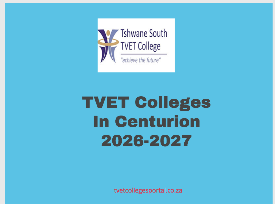 TVET Colleges In Centurion 2026-2027