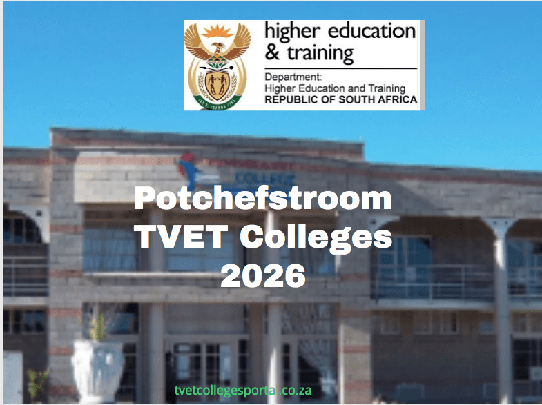 Potchefstroom TVET Colleges 2026