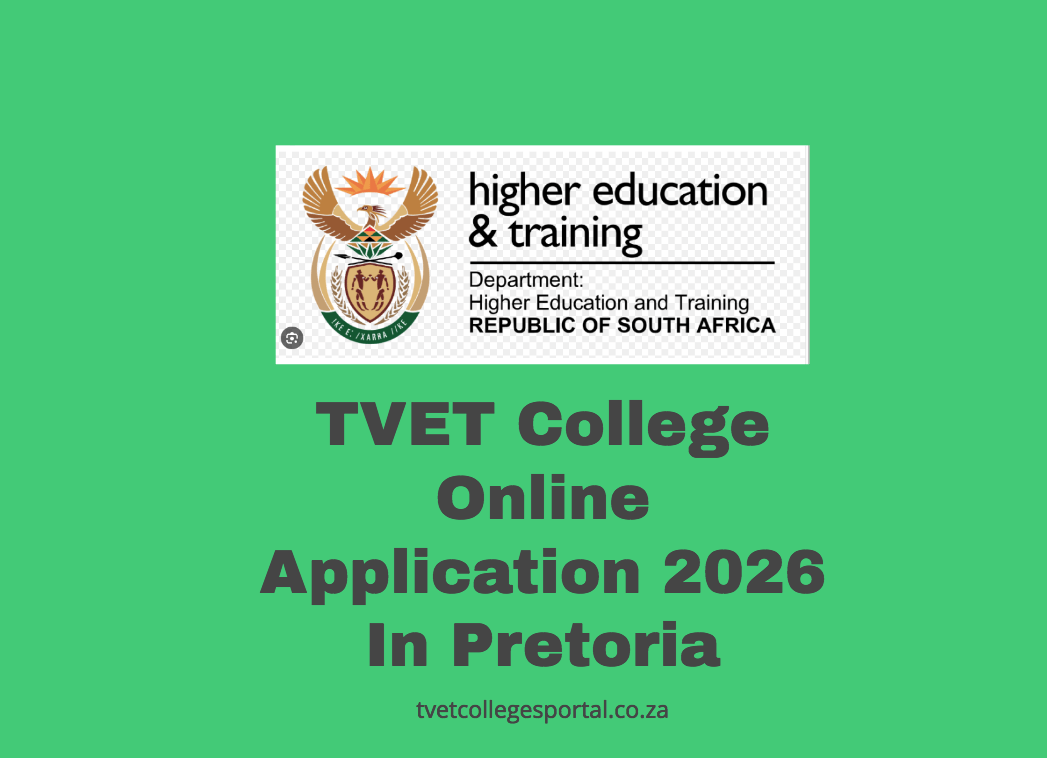 TVET College Online Application 2026 In Pretoria