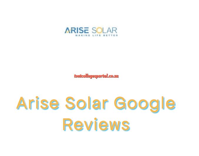 Arise Solar Google Reviews