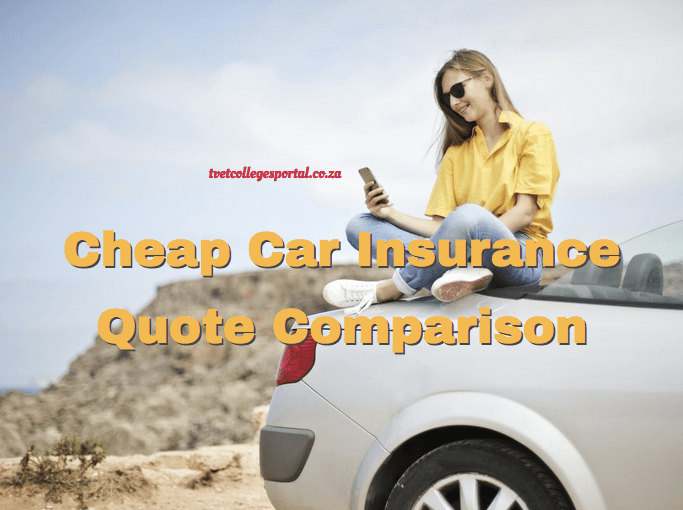 Cheap Car Insurance Quote Comparison