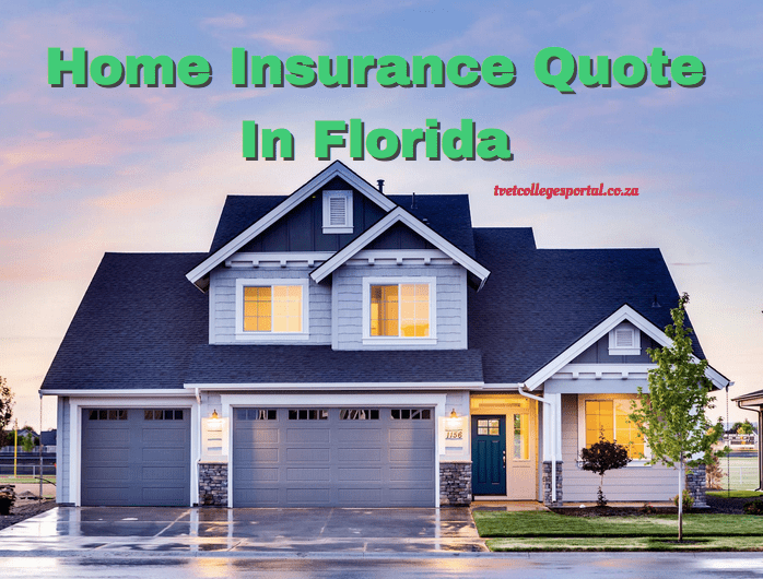 home-insurance-quote-in-florida-tvet-colleges