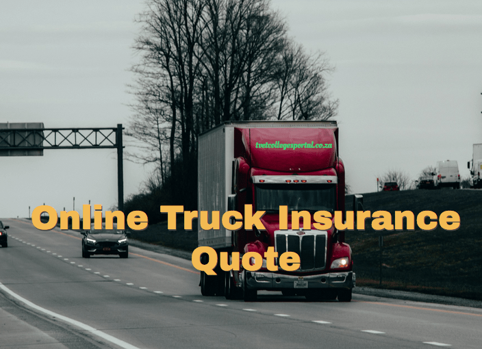 Online Truck Insurance Quote - TVET Colleges