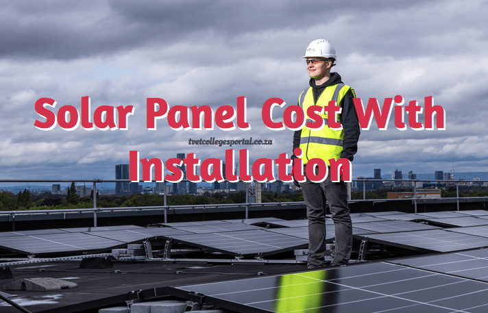 Solar Panel Cost With Installation