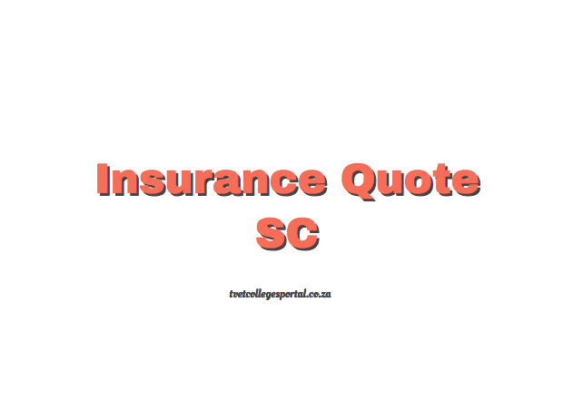 Insurance Quote SC