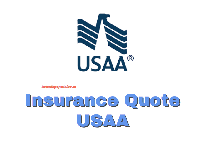 Insurance Quote USAA TVET Colleges