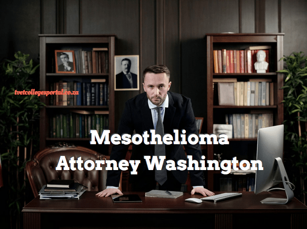 Mesothelioma Attorney Washington